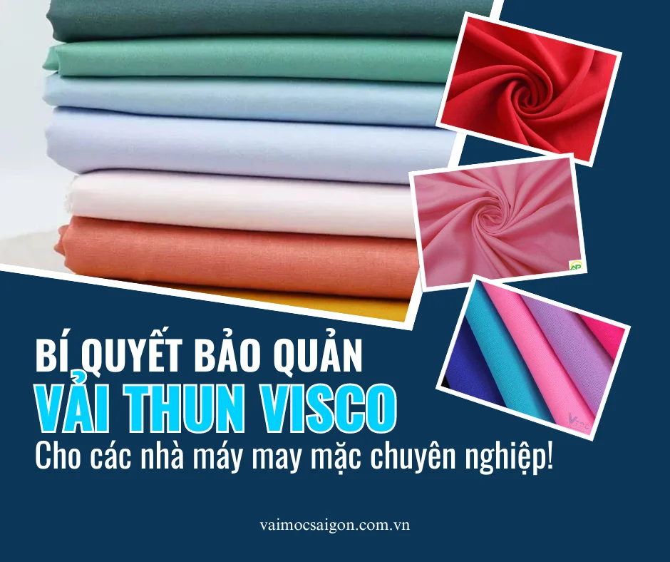 BÍ QUYẾT BẢO QUẢN VẢI THUN VISCO