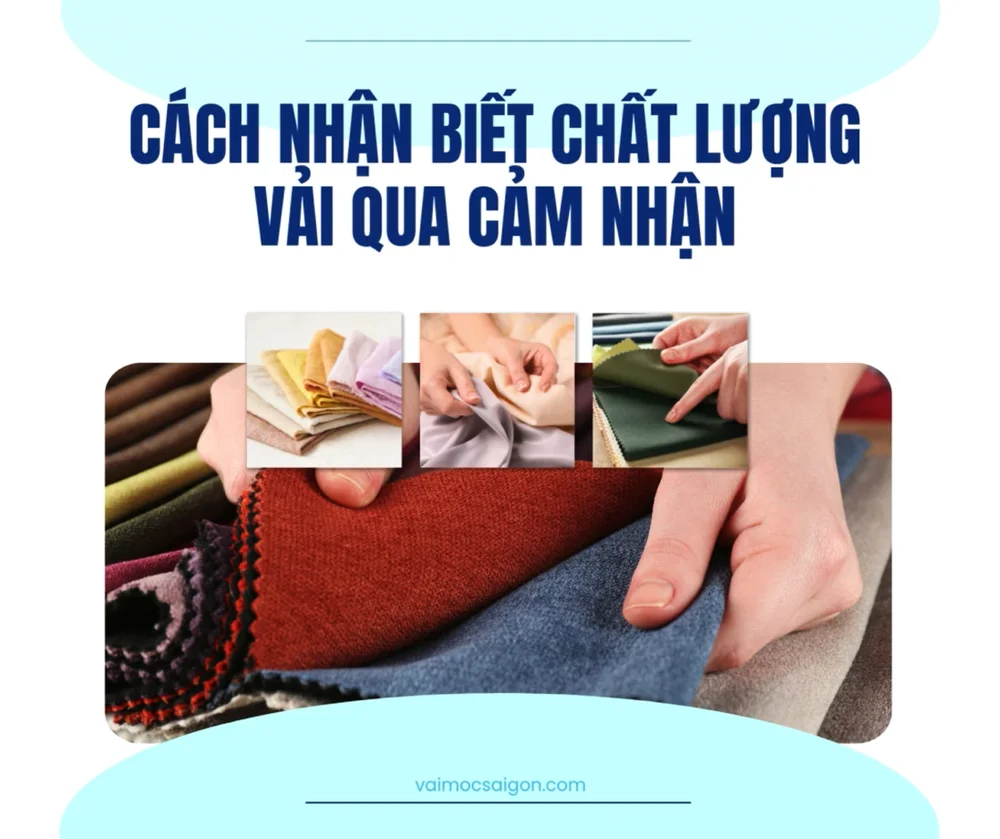 Cách Nhận Biết Chất Lượng Vải Mộc Và Vải Thun Qua Cảm Nhận