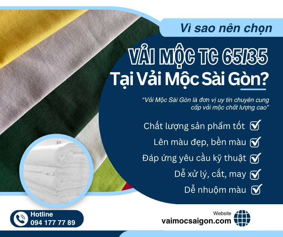 ĐẶC ĐIỂM VẢI MỘC TC 65/35 tại Vải Mộc Sài Gòn