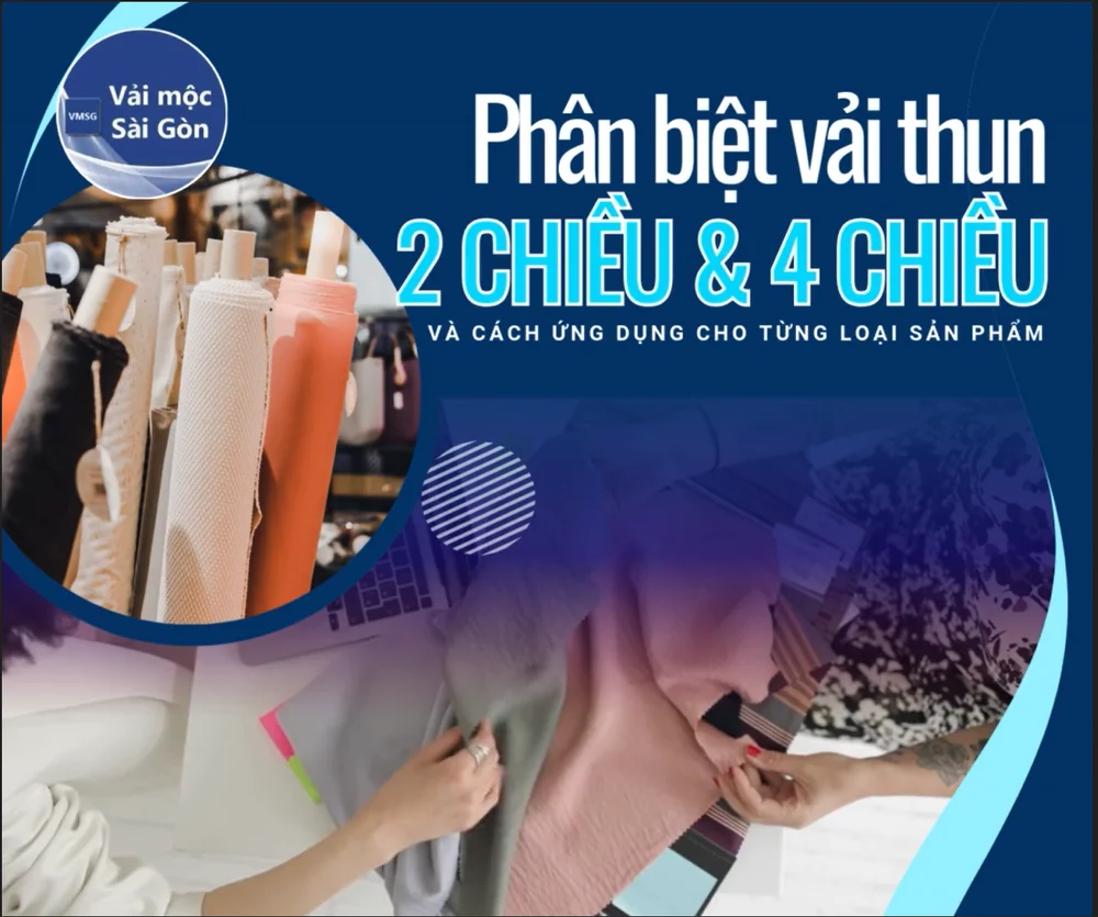 PHÂN BIỆT VẢI THUN 2 CHIỀU VÀ 4 CHIỀU