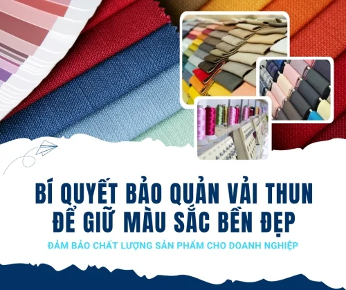 Phương Pháp Bảo Quản Vải Thun Để Giữ Màu Sắc Bền Đẹp