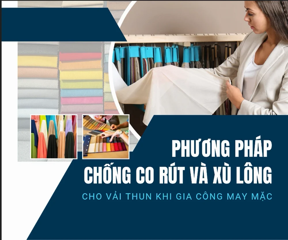 Phương Pháp Chống Co Rút Và Xù Lông Cho Vải Thun Khi Gia Công May Mặc