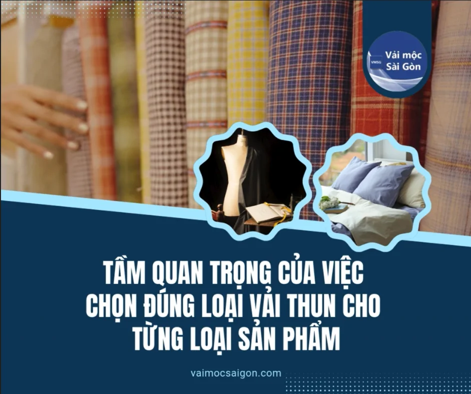 TẦM QUAN TRỌNG CỦA VIỆC CHỌN ĐÚNG LOẠI VẢI THUN CHO TỪNG LOẠI SẢN PHẨM