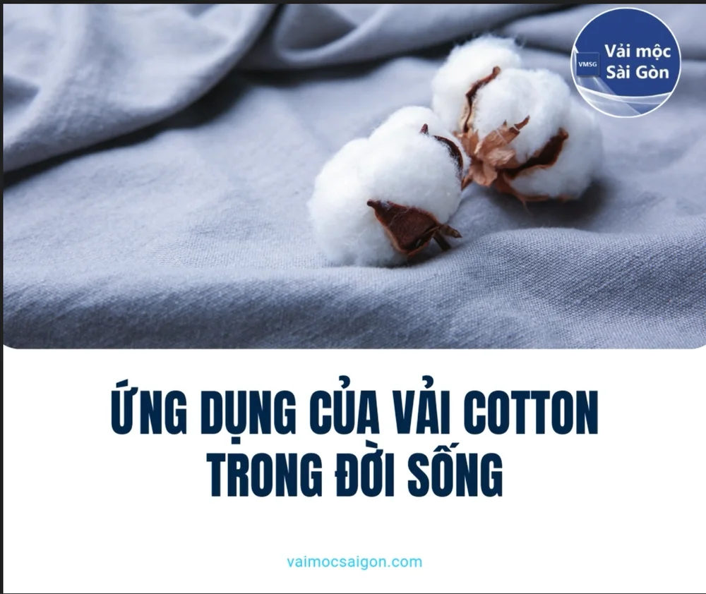 Ứng Dụng Của Vải Cotton Trong Đời Sống
