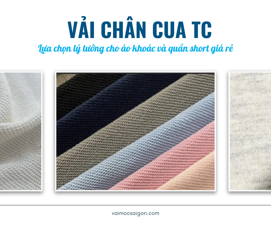 VẢI  CHÂN CUA TC: Lựa chọn lý tưởng cho áo khoác và quần short giá cả phải chăng!