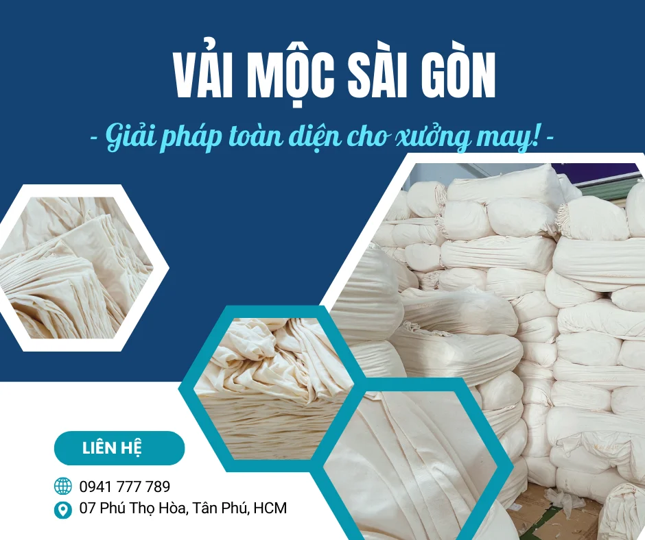 VẢI MỘC SÀI GÒN - Giải pháp toàn diện cho xưởng may!
