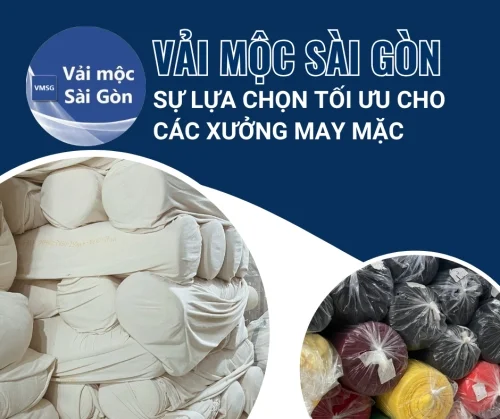 Vải Mộc Sài Gòn - Sự Lựa Chọn Tối Ưu Cho Các Xưởng May Mặc