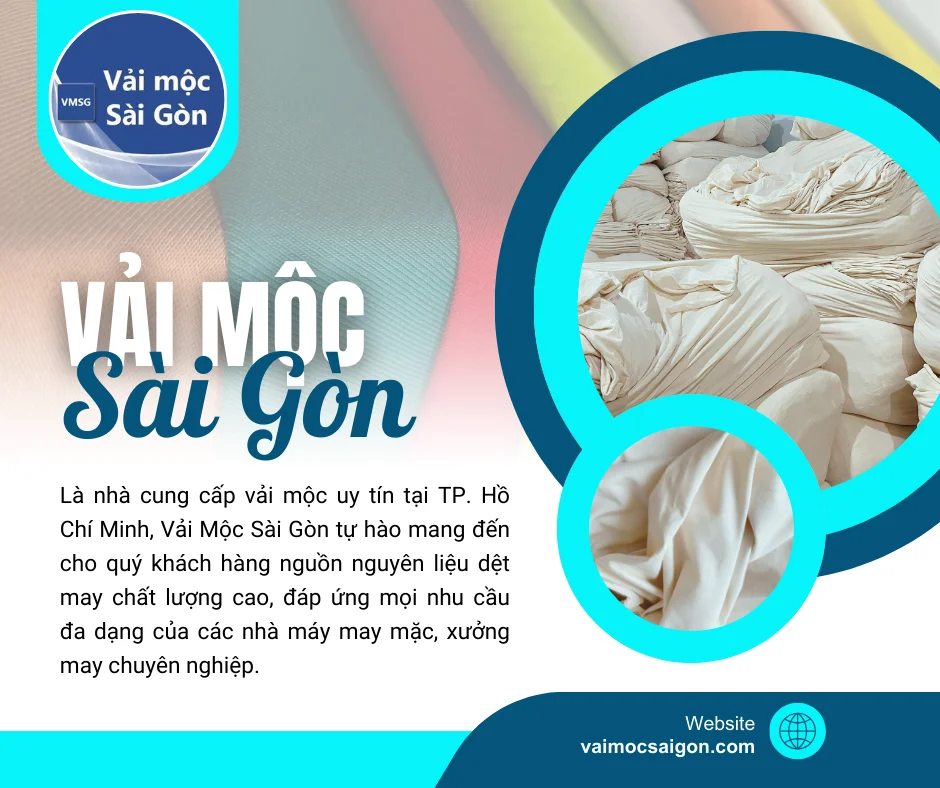 - Vải Mộc Sài Gòn - TỪ VẢI MỘC ĐẾN VẢI THUN