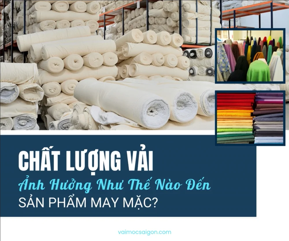 Vai Trò Của Chất Liệu Vải Trong Việc Tạo Nên Sản Phẩm May Mặc Cao Cấp